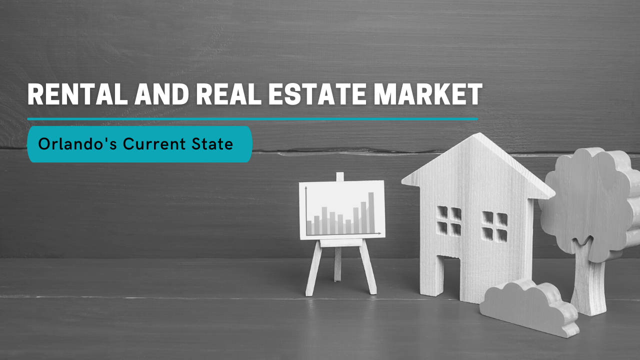 What Is the Current State of Orlando’s Rental and Real Estate Market - Article Banner