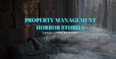 Orlando Property Management Horror Stories | Landlords Beware! - Article Banner