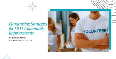 Fundraising Strategies for HOA Community Improvements | Orlando Association Management Tips - Article Banner