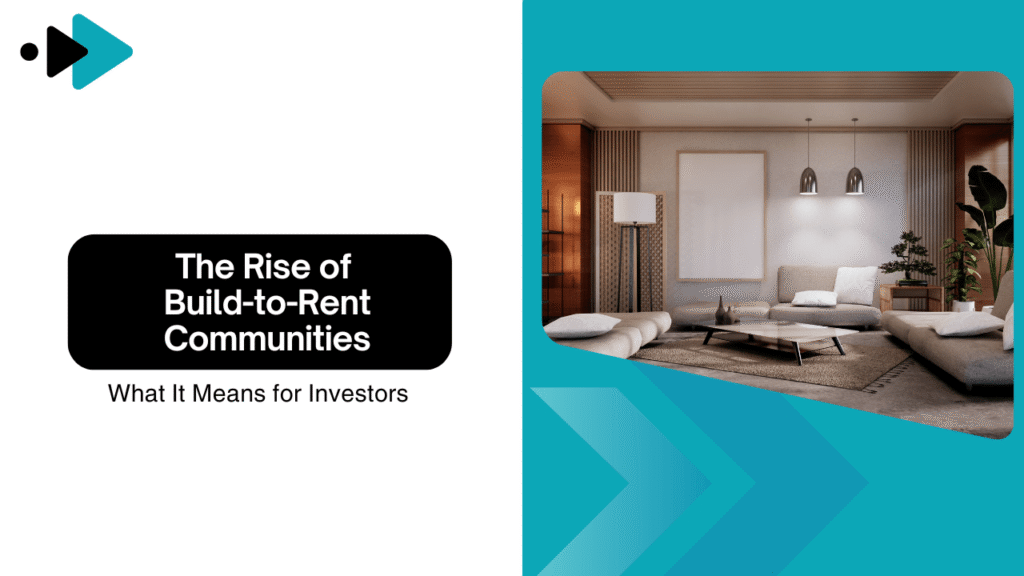 The Rise of Build-to-Rent Communities: What It Means for Orlando Investors - Article Banner