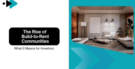 The Rise of Build-to-Rent Communities: What It Means for Orlando Investors - Article Banner