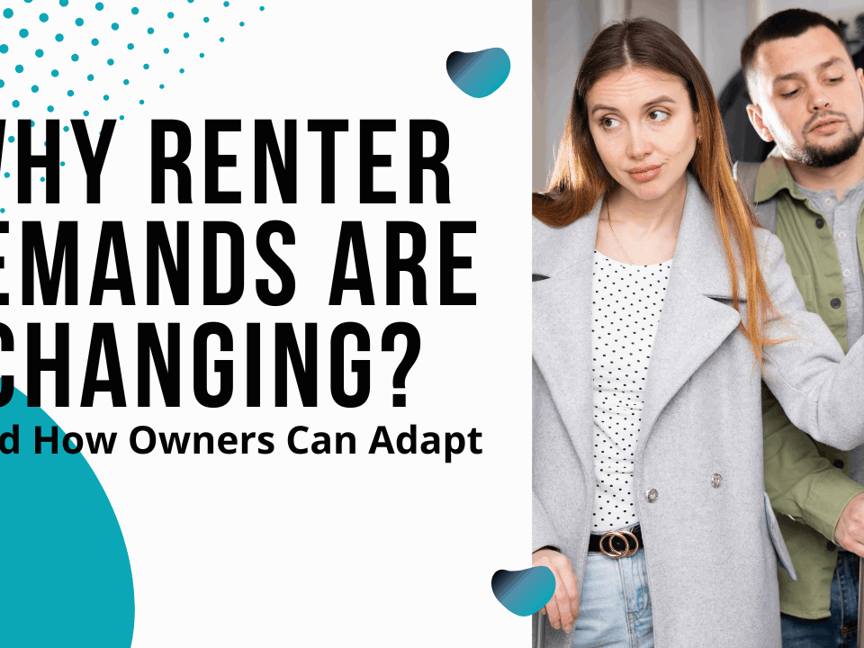Why Renter Demands Are Changing and How Property Owners Can Adapt - Article Banner