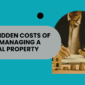 The Hidden Costs of Self-Managing a Rental Property in Orlando - Article Banner