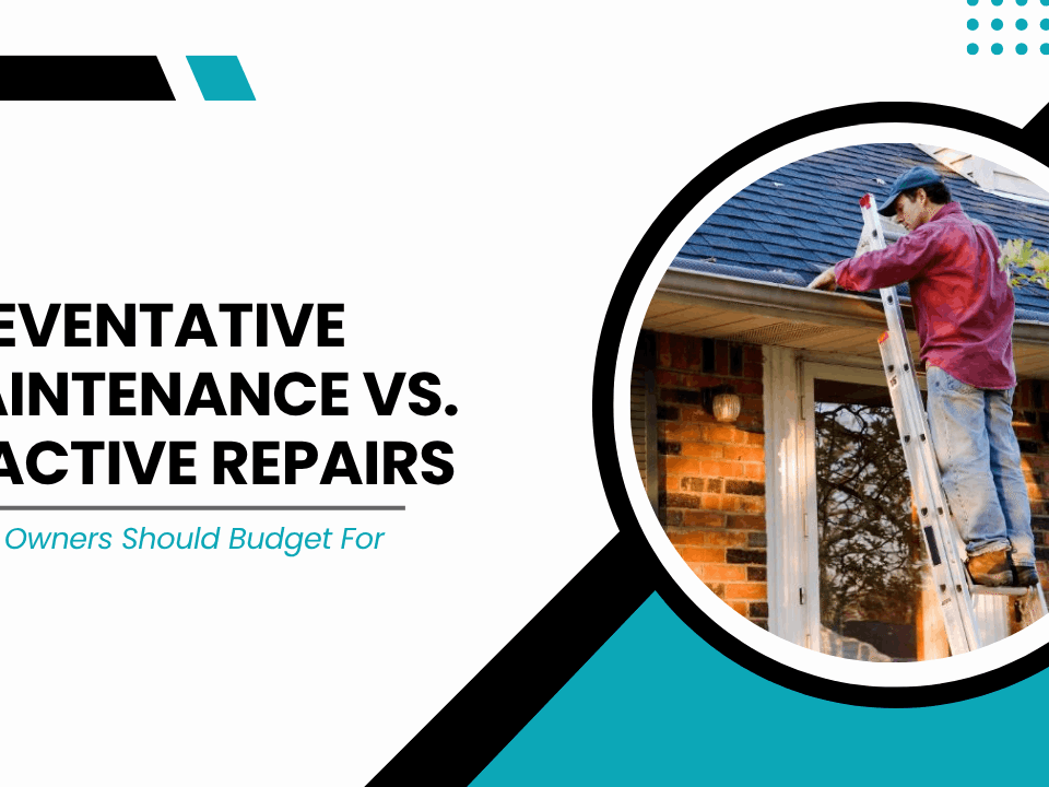 Preventative Maintenance vs. Reactive Repairs: What Orlando Owners Should Budget For - Article Banner